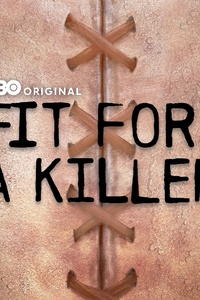 Fit for a Killer