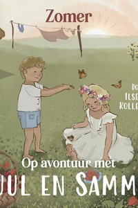 Op avontuur met Juul en Sammie -Zomer 2
