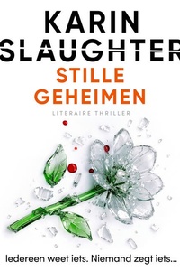 Stille geheimen: Iedereen weet iets. Niemand zegt iets...