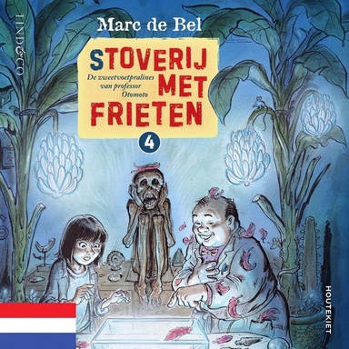 Stoverij met frieten (4) - De zweetvoetpralines van professor Otomoto (Nederlands gesproken)