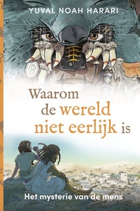 Het mysterie van de mens 2 - Waarom de wereld niet eerlijk is