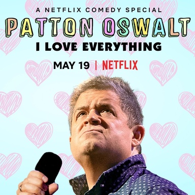 Patton Oswalt: I Love Everything