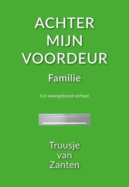 Achter mijn voordeur - Achter mijn voordeur