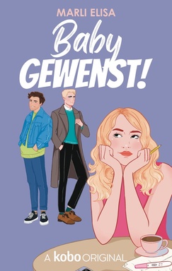 Oh, baby 1 - Baby gewenst!