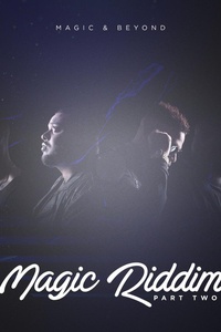 Magic Riddim, Pt. 2