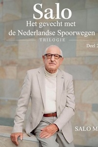 Het gevecht met de Nederlandse Spoorwegen