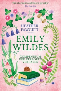 Emily Wilde 3 - Emily Wildes compendium der verloren verhalen