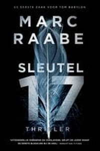 Sleutel 17: De eerste zaak voor Tom Babylon - Voorgelezen door Huub Dikstaal