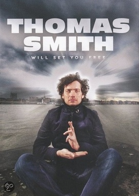 Thomas Smith: Will Set You Free (2011)