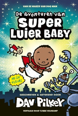 Super Luier Baby - De avonturen van Super Luier Baby