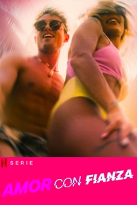Amor con Fianza