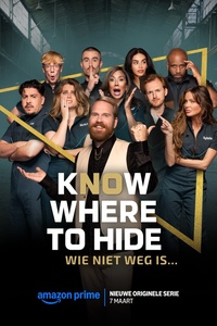 Know Where To Hide: Wie niet weg is…