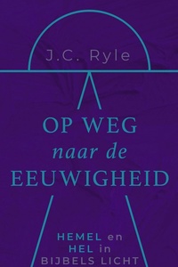 Op weg naar de eeuwigheid