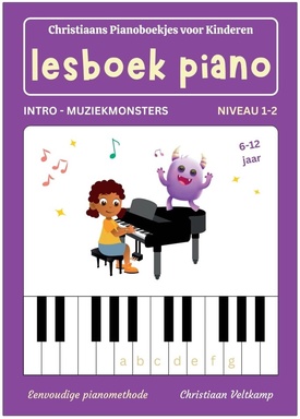 Christiaans Pianoboekjes voor Kinderen 0 - Lesboek Piano