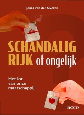 Schandalig rijk of ongelijk