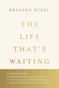 The Life That's Waiting
