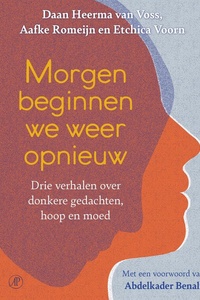 Morgen beginnen we weer opnieuw