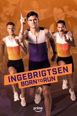Ingebrigtsen: Born to Run