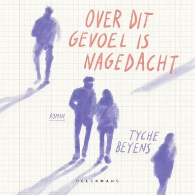 Over dit gevoel is nagedacht