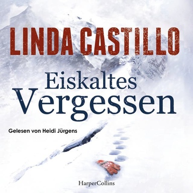 Eiskaltes Vergessen: Kriminalthriller | Spannung trifft Romantik: Ein packender Thriller über eine Frau ohne Vergangenheit.