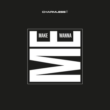 Make Me Wanna