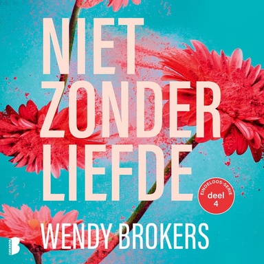 Niet zonder liefde: In de zoektocht naar liefde vind je soms ook jezelf terug.