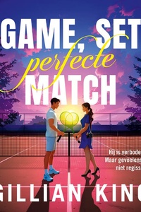 Game, set, perfecte match: Hij is verboden terrein. Maar gevoelens laten zich niet regisseren...