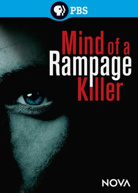 Mind of a Rampage Killer