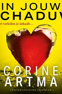 In jouw schaduw: Als het verleden je inhaalt...