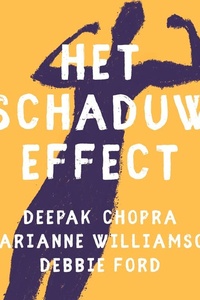 Het schaduw effect: Gebruik de kracht van je donkere kant