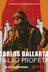 Carlos Ballarta: Falso Profeta