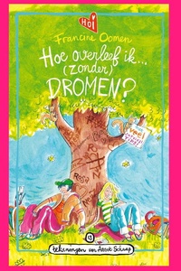 Hoe overleef ik (zonder) dromen?