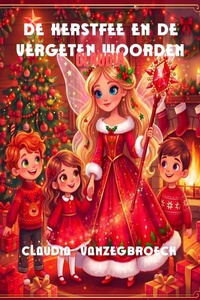 De kerstfee en de vergeten woorden