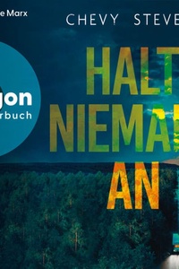 Halt niemals an - Kanada-Thriller, Band 8 (Ungekürzte Lesung)