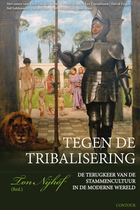 Tegen de Tribalisering