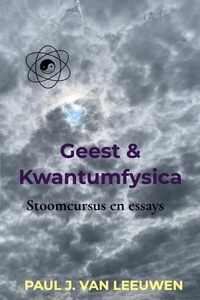 Geest & Kwantumfysica
