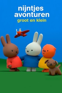 Miffy's Adventures Big and Small