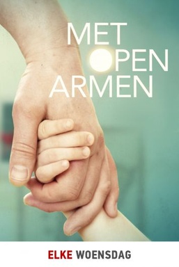 Met Open Armen