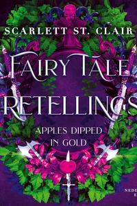 Fairytale retellings - deel 2: Apples dipped in gold