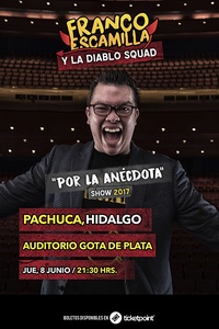 Franco Escamilla Por La Anécdota