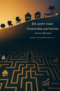 De jacht naar financiële perfectie