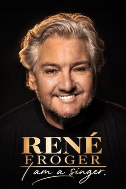 René Froger: I am a Singer