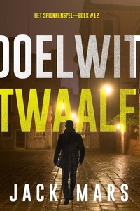 Doelwit Twaalf (Het Spionnenspel—Boek #12)