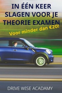 In één keer slagen voor je theorie examen