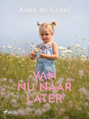 Annemieke 2 - Van nu naar later