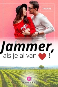 Jammer, als je al van  !