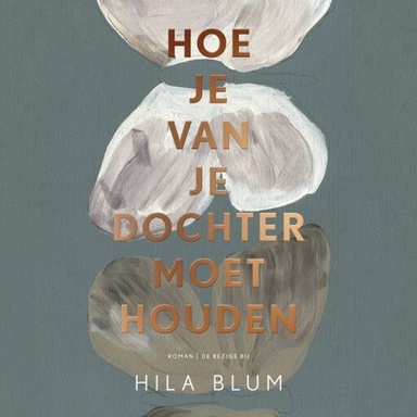 Hoe je van je dochter moet houden