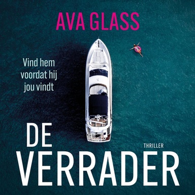 De verrader: Vind hem voordat hij jou vindt