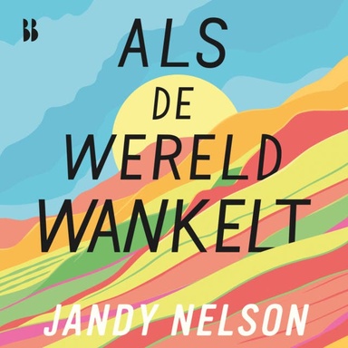 Als de wereld wankelt