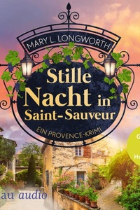 Stille Nacht in Saint-Sauveur - Verlaque & Bonnet ermitteln, Band 8 (Ungekürzt)